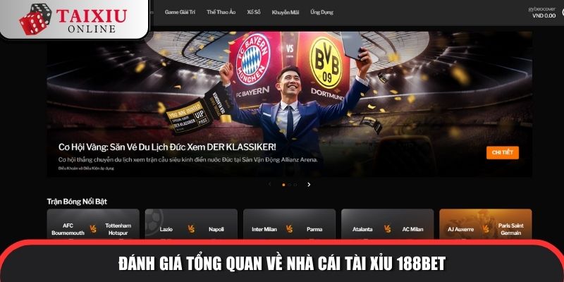 188bet 2 387 Đánh giá tổng quan về nhà cái tài xỉu 188Bet