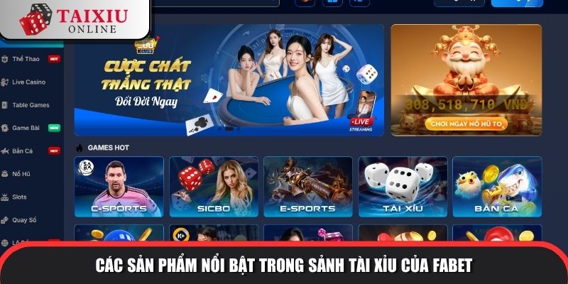 fabet 3 353 FABET có nhiều sản phẩm cá cược đa dạng