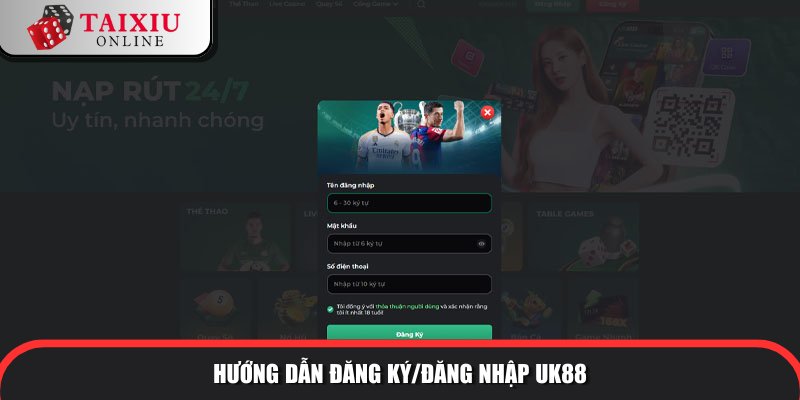 huong dan dang ky dang nhap UK88 627 Đăng ký hội viên tài xỉu
