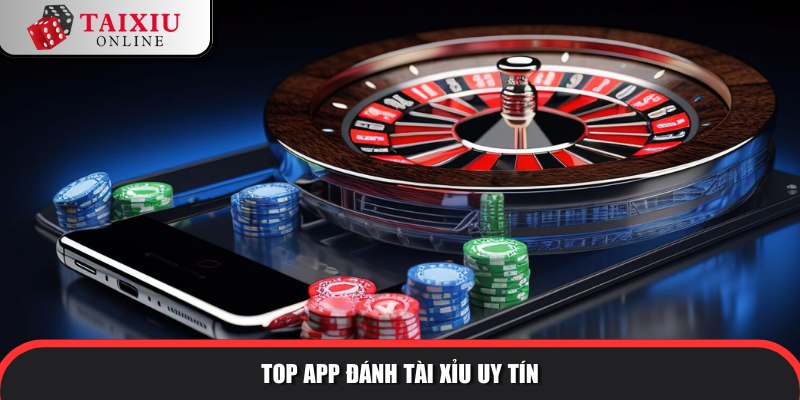top app danh tai xiu uy tin 796 Thương hiệu tài xỉu uy tín